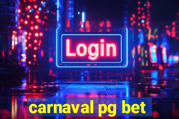 carnaval pg bet